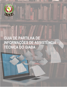 Guia de Partilha de Informacoes de Assistência Técnica do GIABA