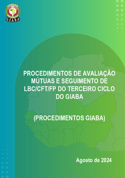 PROCEDIMENTOS DE AVALIAÇÃO MÚTUAS E SEGUIMENTO DE LBC/CFT/FP DO TERCEIRO CICLO DO GIABA